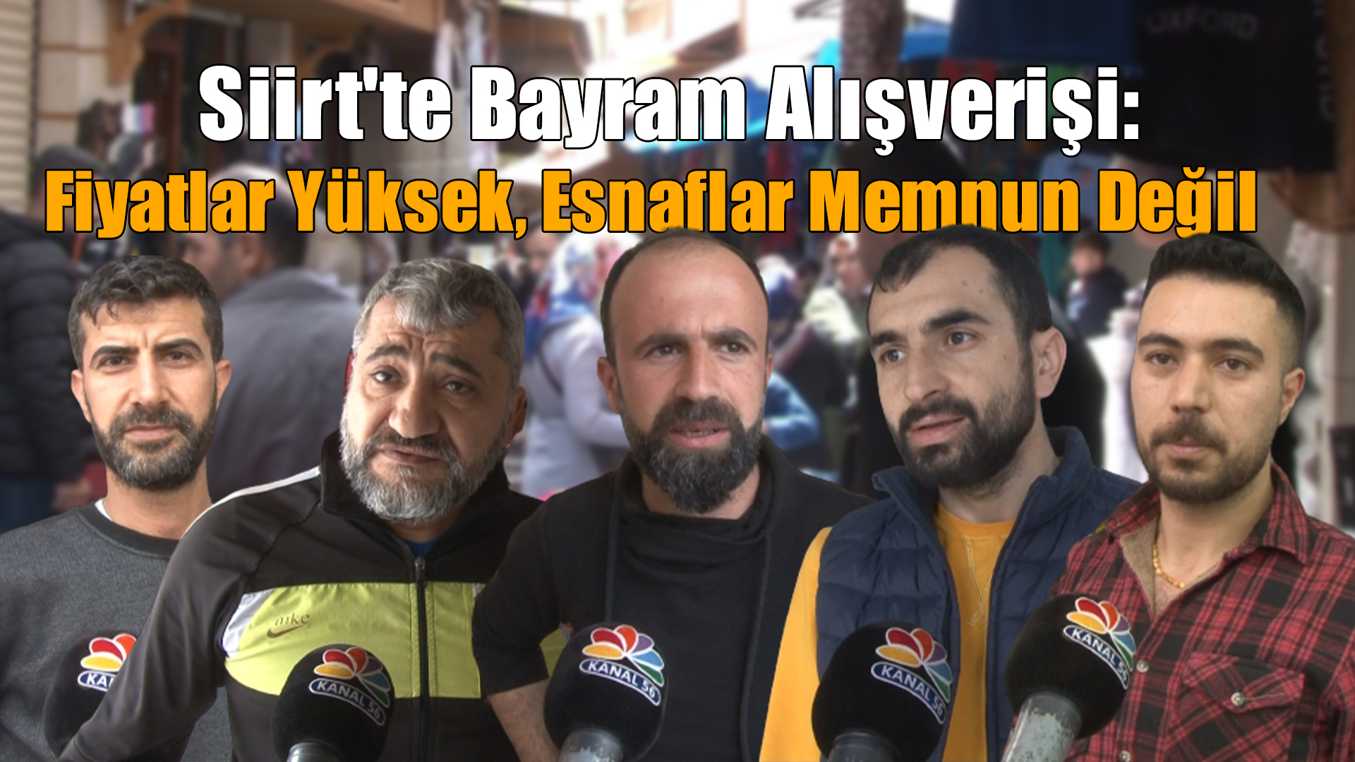 Siirt’te Bayram Alışverişi: Fiyatlar Yüksek, Esnaflar Memnun Değil