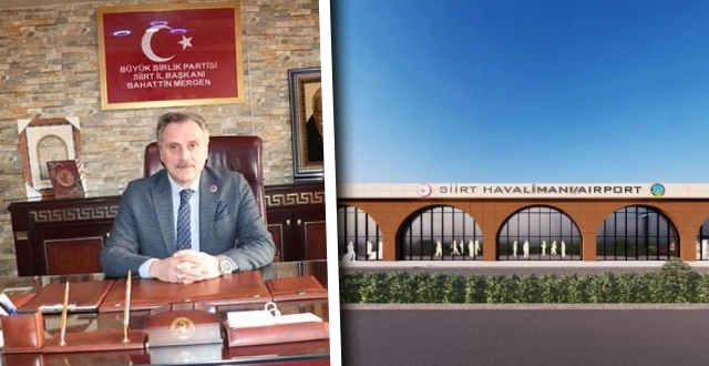 BBP İl Başkanı Mergen: “Havalimanı Terminaline Evet Ama”