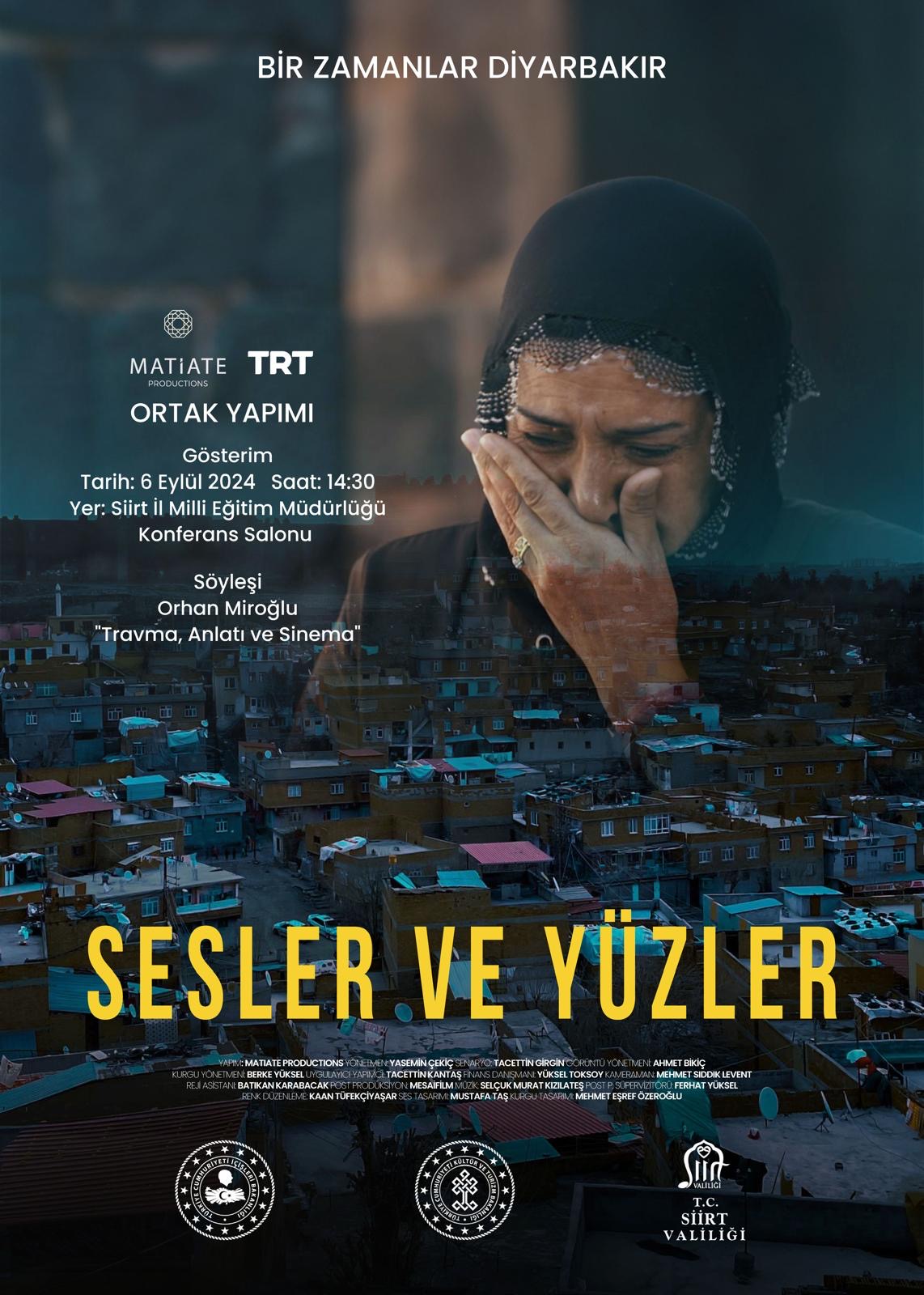 “SESLER VE YÜZLER” FİLMİ SİİRT’TE GÖSTERİME GİRİYOR