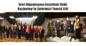 Siirt Olgunlaşma Enstitüsü Ekibi Gaziantep’te! Kahramanlık Sergisinde Şehrimizi Temsil Etti