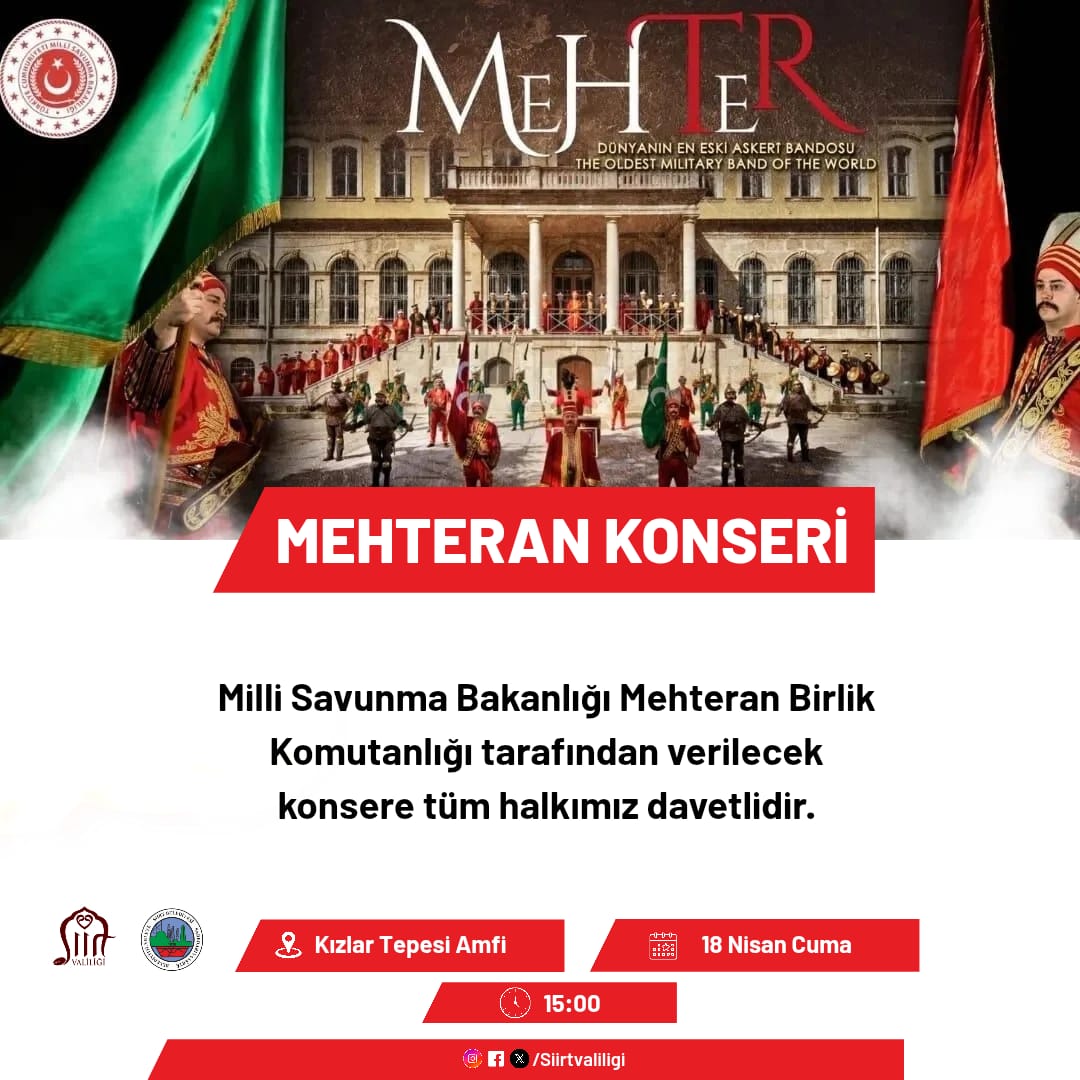 Milli Savunma Bakanlığı Mehteran Birliği Siirt’te Konser Verecek