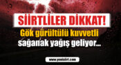 Siirt’e Fırtına ve Sağanak Geliyor! Meteoroloji Uyardı