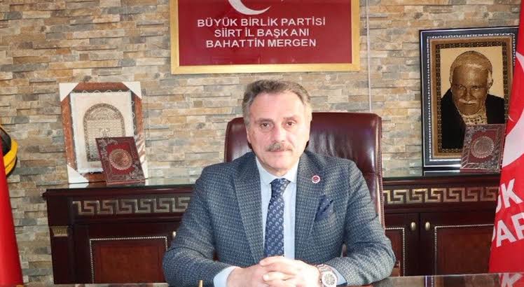 Büyük Birlik Partisi Siirt İl Başkanı Mergen, “Buruk Bir Bayram Daha İdrak Ediyoruz”