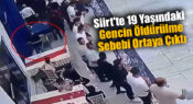 Siirt’te 19 Yaşındaki Gencin Öldürülme Sebebi Ortaya Çıktı