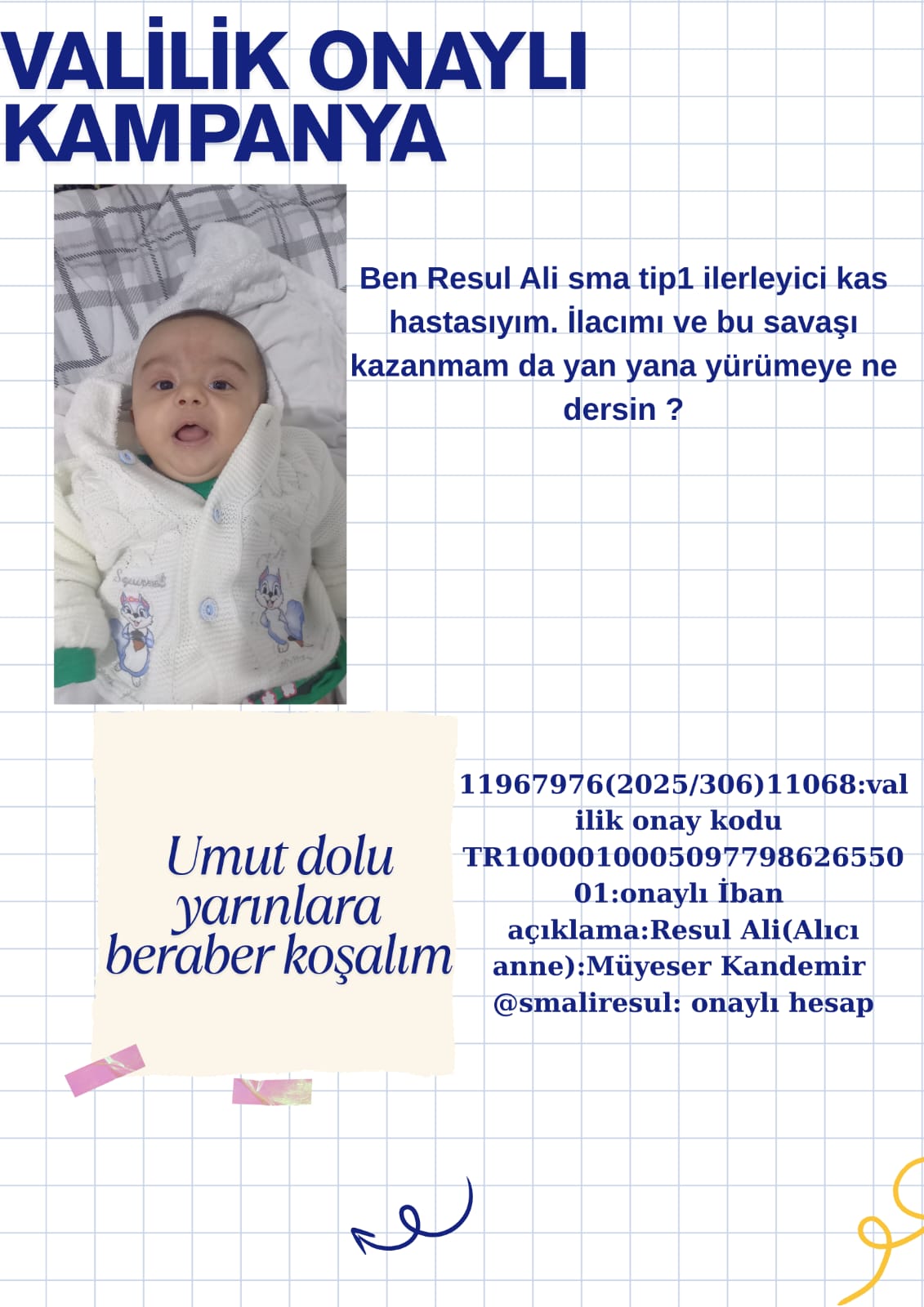 Minik Ali Resul Destek Bekliyor
