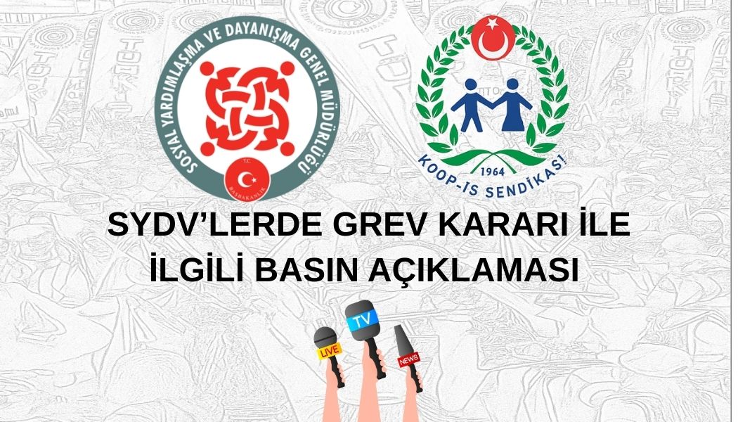 Sosyal Yardımlaşma Vakıflarında Grev Kararı