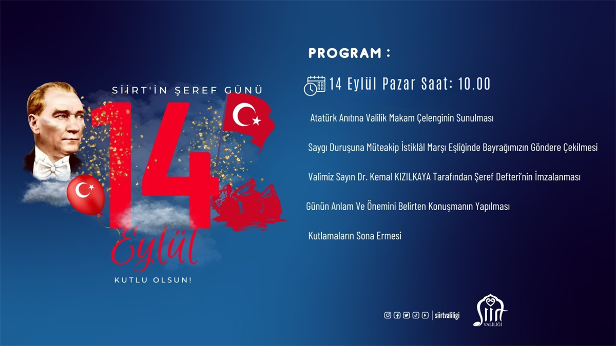 Gazi Mustafa Kemal Atatürk’ün Siirt’e Teşriflerinin 109. Yıl Dönümü Törenle Kutlanacak