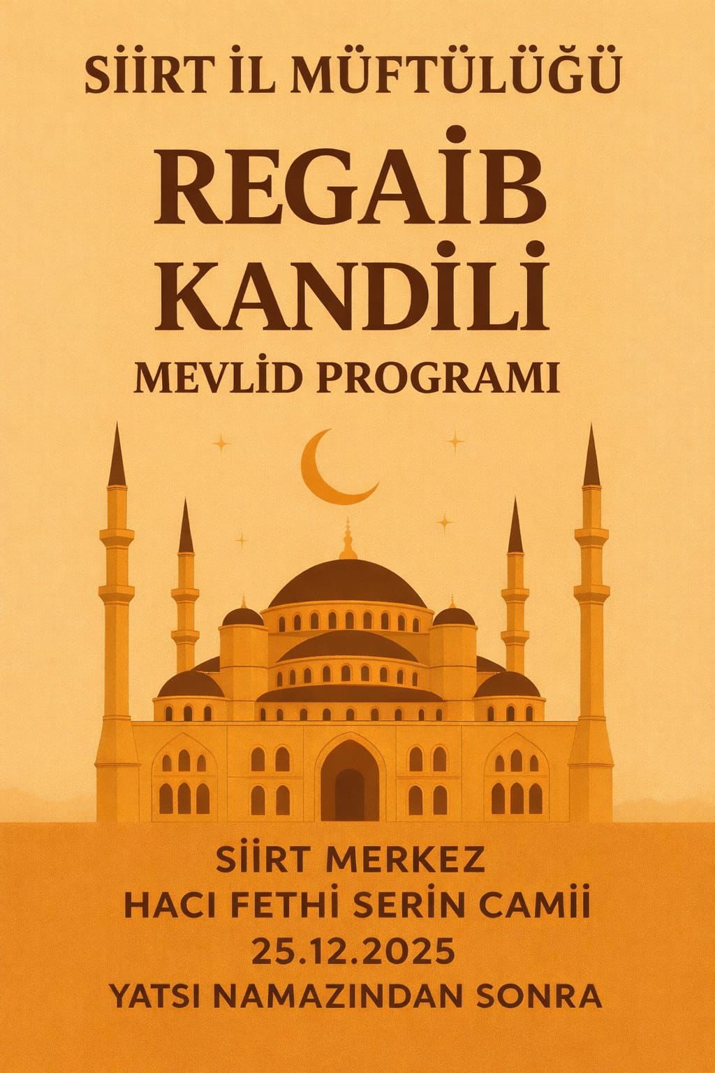 Siirt İl Müftüsü Şakir Pinal’dan Üç Aylar ve Regaib Kandili Mesajı