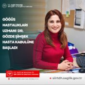 Göğüs Hastalıkları Uzmanı Dr. Gözde Şimşek Hasta Kabulüne Başladı